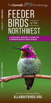 Paperback Feeder Birds of the Northwest: A Folding Pocket Guide to Common Backyard Birds Book