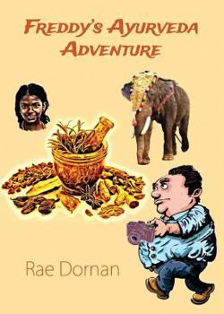 Paperback Freddy's Ayurveda Adventure Book