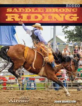 Saddle Bronc Riding - Book  of the Xtreme Rodeo