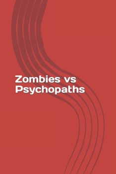 Paperback Zombies vs Psychopaths Book