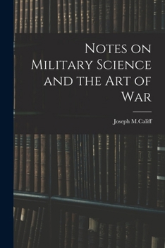 Paperback Notes on Military Science and the art of War Book