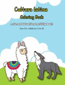 Paperback Cultura latina Coloring Book: A Fun and Educational Activity Book! Book