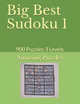 Paperback Big Best Sudoku 1: 900 Puzzles 3 Levels Book