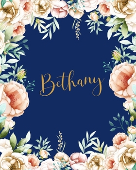 Bethany Dotted Journal: Memo Dotted Grid Bullet Journal Field Notes Creative Personalized Custom Name Journaling Notebook Writing Cute Pretty Flowers Blue Gift For Thankgiving Birthday Valentines