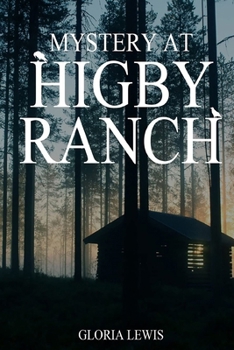 Paperback Mystery at Higby Ranch Book