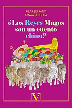 ¿LOS REYES MAGOS SON UN CUENTO CHINO? (Spanish Edition)