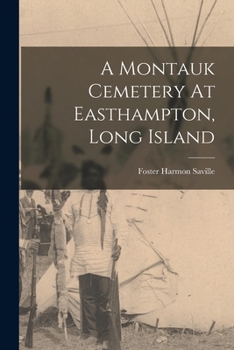Paperback A Montauk Cemetery At Easthampton, Long Island Book