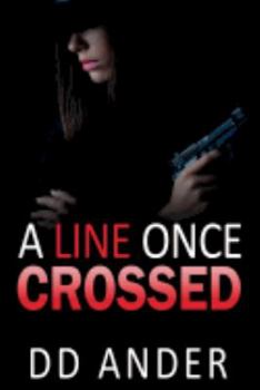 Paperback A Line Once Crossed Book