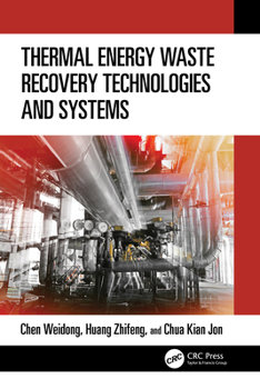 Paperback Thermal Energy Waste Recovery Technologies and Systems Book