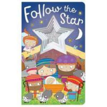 Board book Follow The Star Book