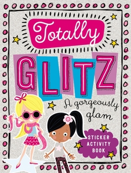 Paperback Totally Glitz Book