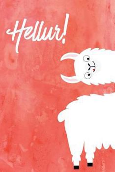 Paperback Hellur! Llama Journal: Every Day Journal with 130 Pages Total: Alternating Lined & Blank Pages for Kids Journaling, Doodle or Creative Writin Book