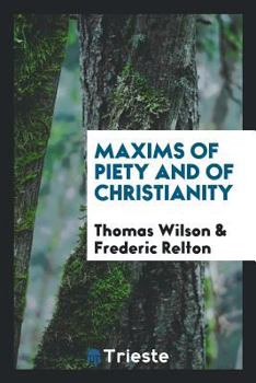 Paperback Maxims of Piety and of Christianity Book