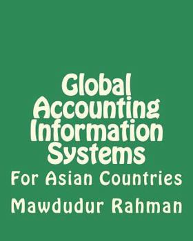 Paperback Global Accounting Information Systems: AIS for developing countries Book