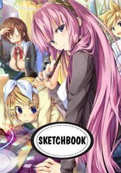 Paperback Sketchbook: Anime vocaloid: 110 Pages of 7" x 10" Blank Paper for Drawing (Sketchbooks) Book