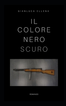 Paperback Il colore nero scuro [Italian] Book