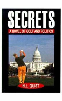 Paperback Secrets: A Novel of Golf and Politics Book