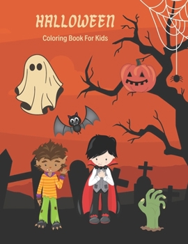 Paperback Halloween Coloring Book for Kids: Halloween Coloring Book for Boys, Coloring for Kids Book