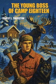 Paperback The Young Boss of Camp Eighteen Book