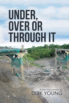 Paperback Under, Over or Through It Book