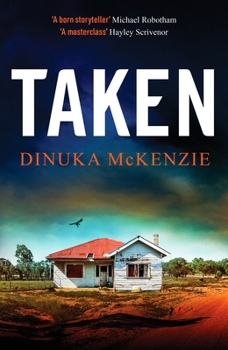 Taken: An absolutely gripping Australian detective novel (Detective Kate Miles)