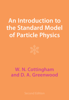 Paperback An Introduction to the Standard Model of Particle Physics Book