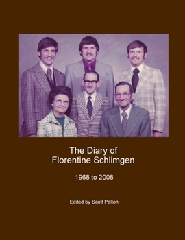 Paperback The Diary of Florentine Schlimgen Book