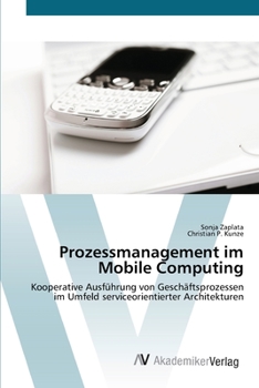 Paperback Prozessmanagement im Mobile Computing [German] Book