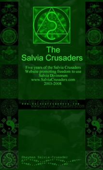 Paperback The Salvia Crusaders Book