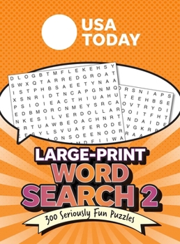 Paperback USA Today Large-Print Word Search 2: 300 Seriously Fun Puzzles Book