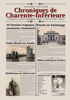 Paperback Chroniques de Charente-Inférieure [French] Book