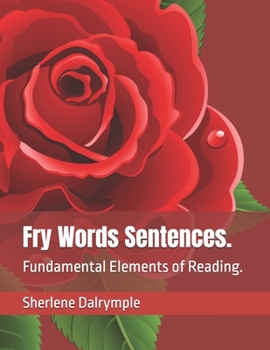 Paperback Fry Words Sentences.: Fundamental Elements of Reading. Book