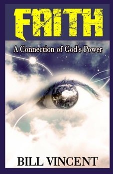 Paperback Faith: A Connection of God's Power (Large Print Edition) [Large Print] Book