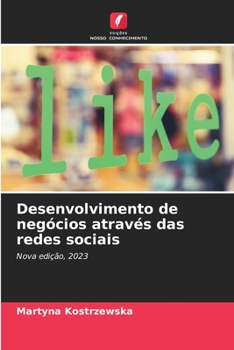 Paperback Desenvolvimento de negócios através das redes sociais [Portuguese] Book