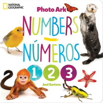 Board book National Geographic Photo Ark Numbers / Números: Board Book: Bilingual English-Spanish Book