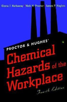 Hardcover Proctor and Hughes' Chemical Hazards of the Workplace Book