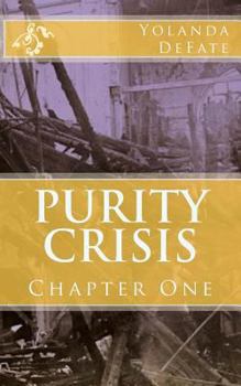 Paperback Purity Crisis: Chapter One Book