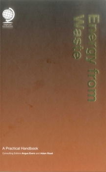 Hardcover Energy from Waste: A Practical Handbook Book