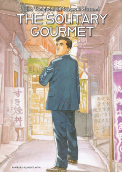 孤独のグルメ - Book #1 of the  [Kodoku no Gourmet]