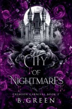 City Of Nightmares (Crimson Carnival)