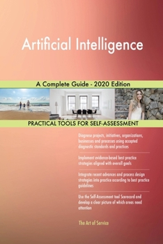 Paperback Artificial Intelligence A Complete Guide - 2020 Edition Book