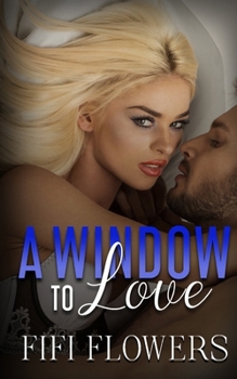A Window to Love - Book #1 of the Windows