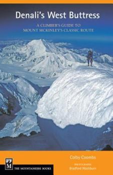 Paperback Denali's West Buttress: A Climber's Guide Book