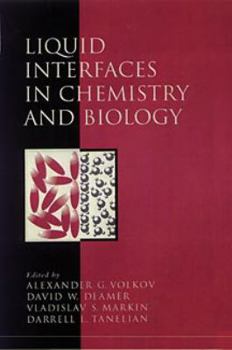 Hardcover Liquid Interfaces in Chemistry and Biology Book