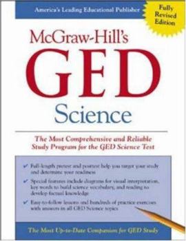 Paperback McGraw-Hill's GED Science: The Most Comprehensive and Reliable Study Program for the GED Science Test Book