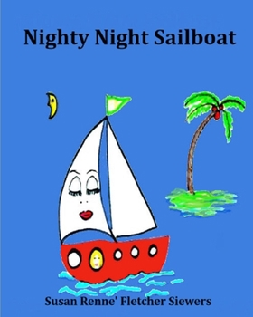 Paperback Nighty Night Sailboat Book
