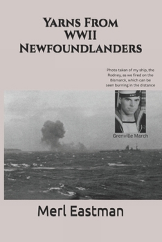 Paperback Yarns From WWII Newfoundlanders Book