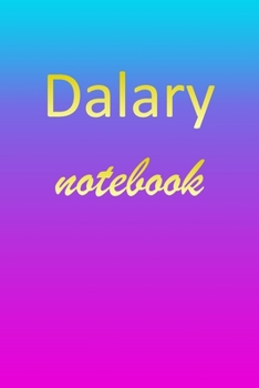 Paperback Dalary: Blank Notebook - Wide Ruled Lined Paper Notepad - Writing Pad Practice Journal - Custom Personalized First Name Initia Book