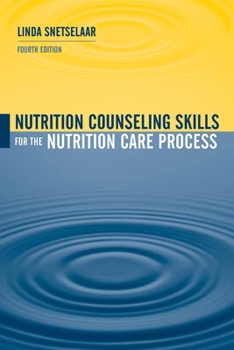 Paperback Nutrition Counseling Skills for the Nutrition Care Process Book