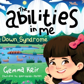 Paperback The abilities in me: Down Syndrome Book